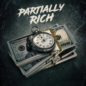 Partially Rich (feat. Jaydqen)