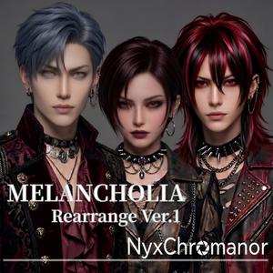 MELANCHOLIA (Rearrange Ver.1)
