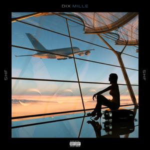 Dix Mille (feat. Jester SHF, Narsix & Sheck Mill)