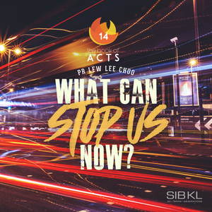 The Book Of Acts: What Can Stop Us Now?