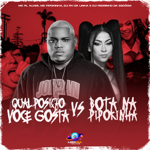 Qual Posição Voce Gosta Vs Bota na Pipokinha