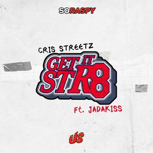 Get It Str8 (feat. Jadakiss)