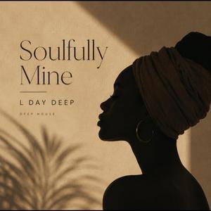 Soulfully Mine