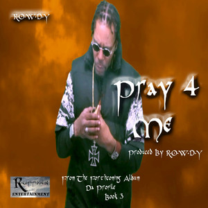 Pray 4 Me