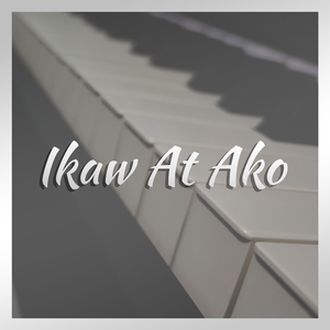 Ikaw At Ako