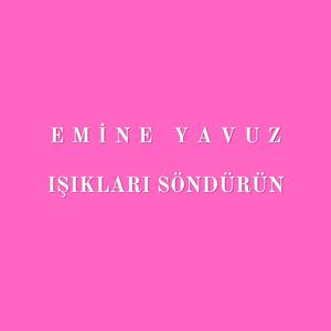 Işıkları Söndürün