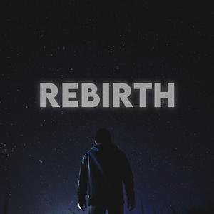 Rebirth