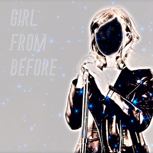 Girl from Before
