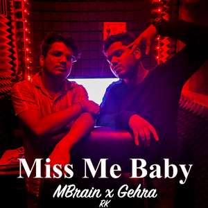 Miss Me Baby