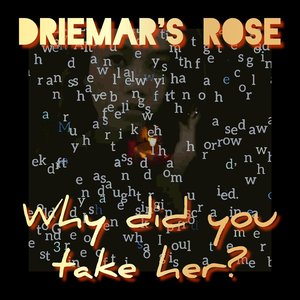 Why Did Take Her (She Is Gone) (2024 Remastered Edition)