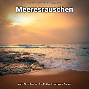 Meeresrauschen