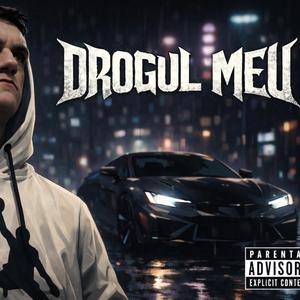 Drogul Meu