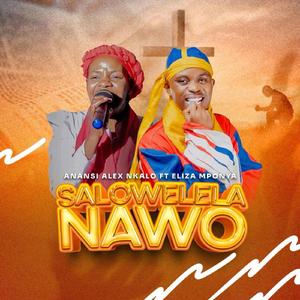 Salowelela nawo (feat. Eliza Mponya)