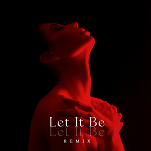 Let It Be (Remix)