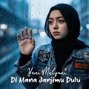 Di Mana Janjimu Dulu (Rock Orchestra Version)