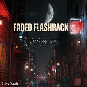 Faded flashback