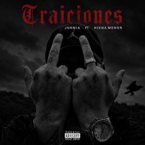 Traiciones (feat. Hiena Menor)