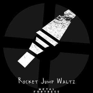 Rocket Jump Waltz (From "Team Fortress 2") [Orchestral Remix]