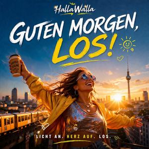 Guten Morgen, los!