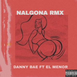 Nalgona (Remix)