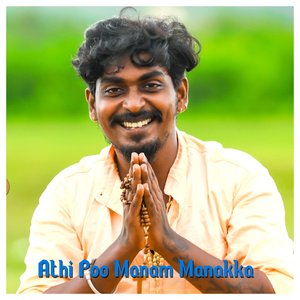 Athi Poo Manam Manakka
