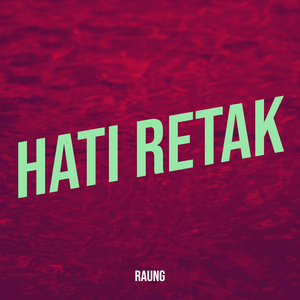 Hati Retak