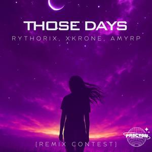 Those Days (Mistiko Remix)