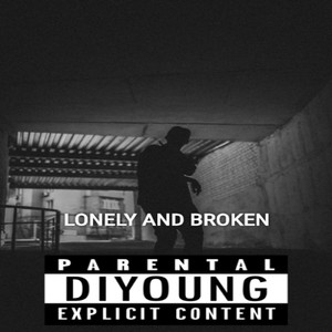 Lonely and Broken