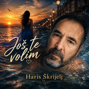 Jos te volim