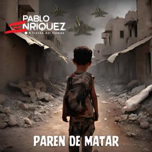 Paren de matar (Paren de matar)