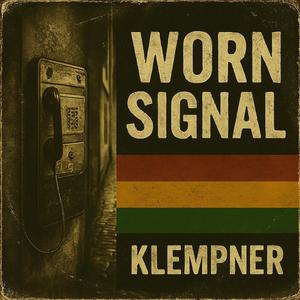 Worn Signal