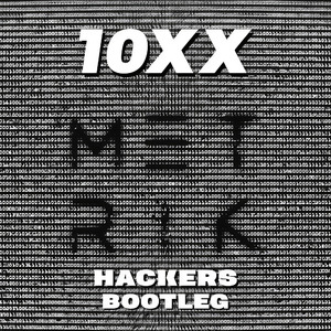 Hackers (10xx Bootleg)