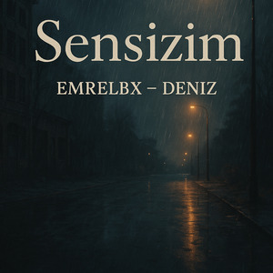 Sensizim (Extended Version)