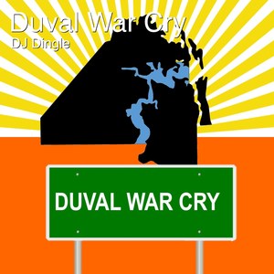 Duval War Cry (Radio Edit)