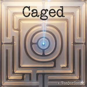 Caged