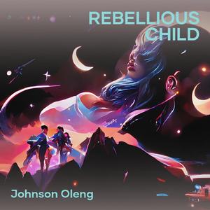 Rebellious child