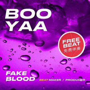 FakeBlood 'BOO YAA'HARD TRAP CMAJ 140BPM