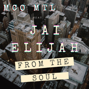 From the Soul (feat. Jai Elijah)