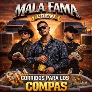 Mala fama crew