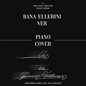 Bana Ellerini Ver