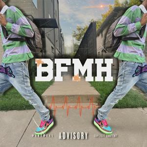 Bad For My Health (BFMH)