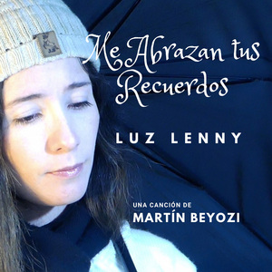 Me abrazan tus recuerdos