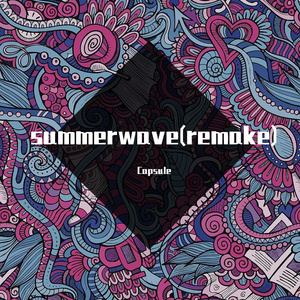 summer wave(remake)