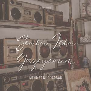 Senin İçin Yazıyorum (Single)