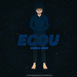 ECOU (feat. Ares)