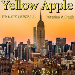 Yellow Apple (feat. Messina & Qusik)