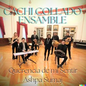 Querencia de mi sentir / Ashpa Sumaj (feat. Gabi Ferreyra)