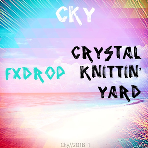 Crystal Knittin' Yard (Original Mix)