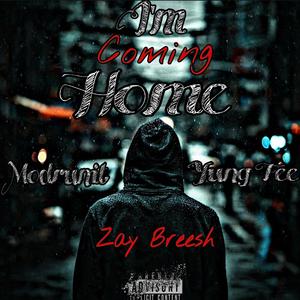 Im Coming Home (feat. Modrunit & Yung Fee)