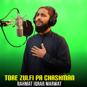 Tore Zulfi Pa Chashman